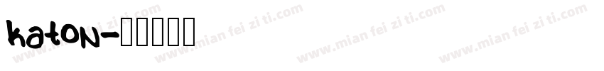 katon字体转换
