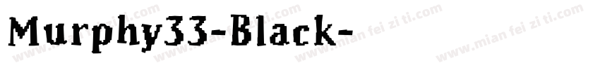 Murphy33-Black字体转换