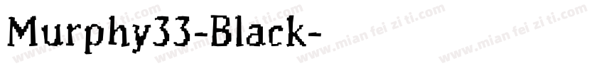 Murphy33-Black字体转换