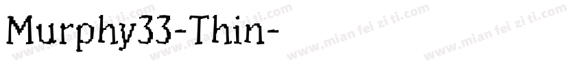 Murphy33-Thin字体转换