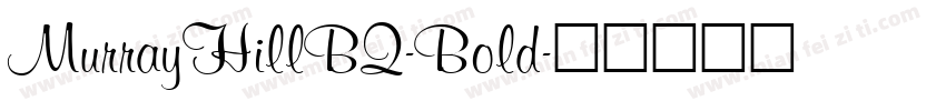 MurrayHillBQ-Bold字体转换