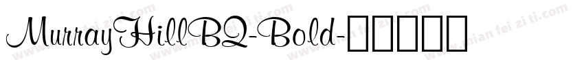 MurrayHillBQ-Bold字体转换