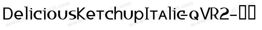 DeliciousKetchupItalic-qVR2字体转换