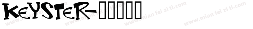 KEYSTER字体转换
