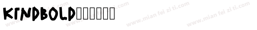Kindbold字体转换