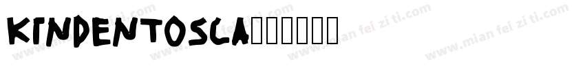 Kindentosca字体转换