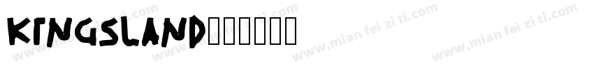 Kingsland字体转换