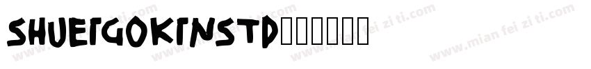 ShueiGoKinStd字体转换