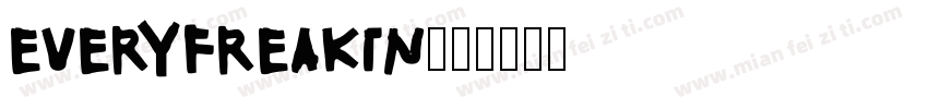 everyfreakin字体转换