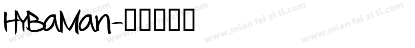 HYBaMan字体转换