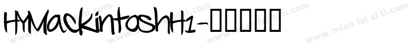 HYMackintoshH1字体转换