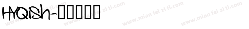HYQiSh字体转换