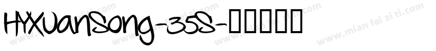 HYXuanSong-35S字体转换