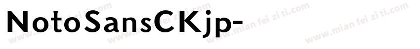 NotoSansCKjp字体转换