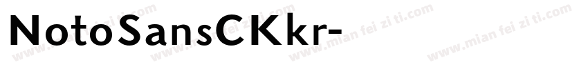 NotoSansCKkr字体转换