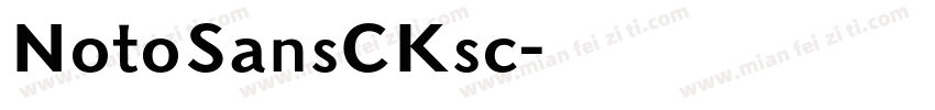 NotoSansCKsc字体转换