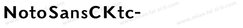 NotoSansCKtc字体转换