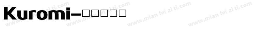 Kuromi字体转换