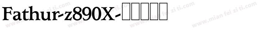 Fathur-z890X字体转换