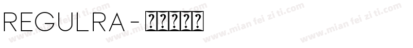 regulra字体转换