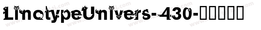 LinotypeUnivers-430字体转换