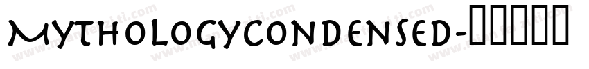 MythologyCondensed字体转换