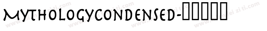 MythologyCondensed字体转换