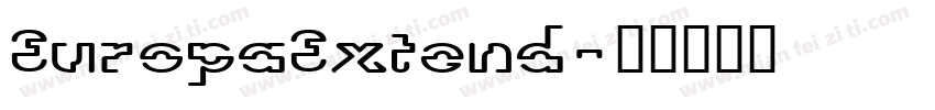 EuropaExtend字体转换
