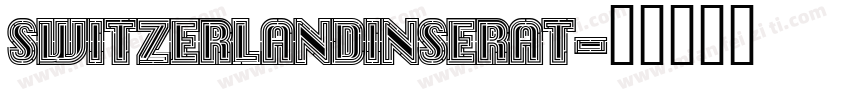 Switzerlandinserat字体转换
