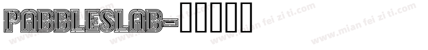 pabbleslab字体转换