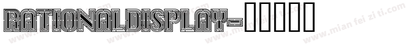 rationaldisplay字体转换