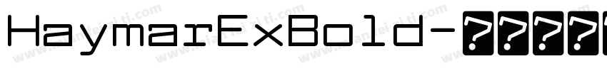HaymarExBold字体转换