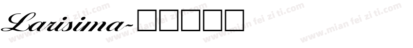 Larisima字体转换