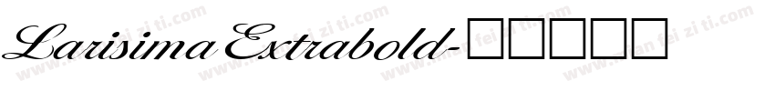 LarisimaExtrabold字体转换