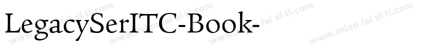 LegacySerITC-Book字体转换
