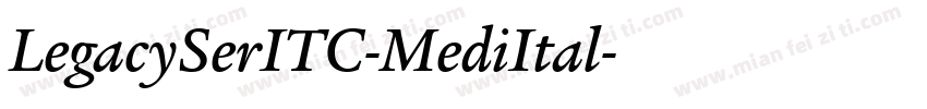 LegacySerITC-MediItal字体转换