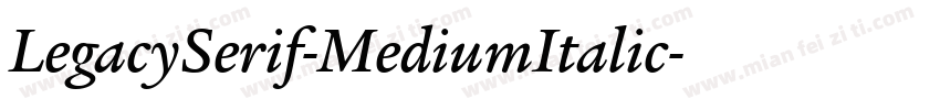 LegacySerif-MediumItalic字体转换
