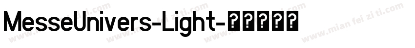 MesseUnivers-Light字体转换