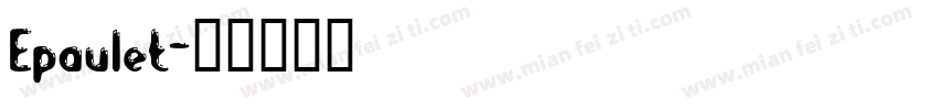 Epaulet字体转换