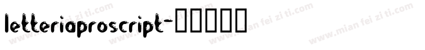 letteriaproscript字体转换