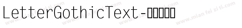 LetterGothicText字体转换