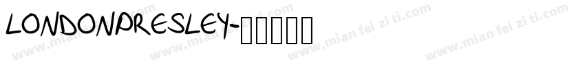 LONDONPRESLEY字体转换