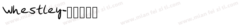 Whestley字体转换