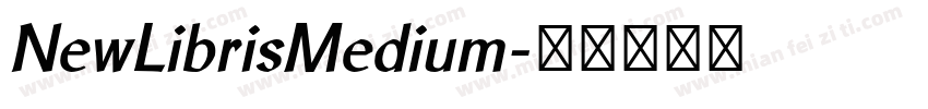 NewLibrisMedium字体转换