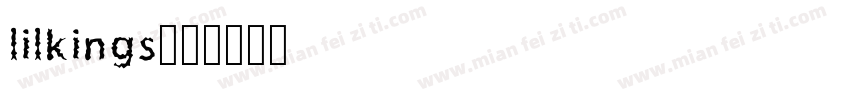 lilkings字体转换