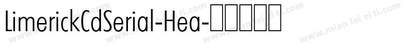 LimerickCdSerial-Hea字体转换