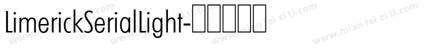 LimerickSerialLight字体转换