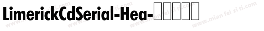 LimerickCdSerial-Hea字体转换