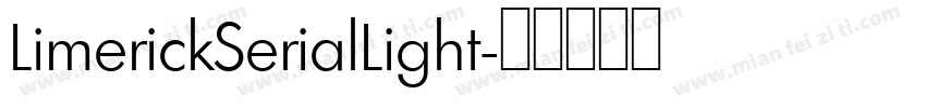 LimerickSerialLight字体转换