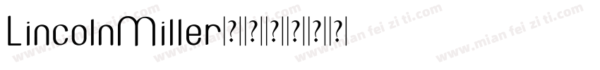 LincolnMiller字体转换